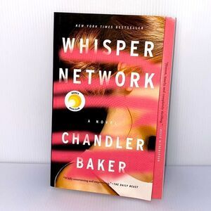 Chandler Baker Whisper Network New York Times Best Seller Novel
